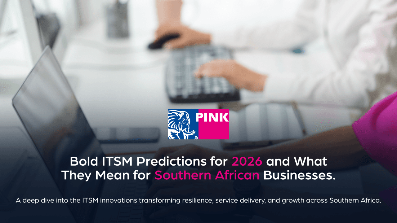Pink Elephant ITSM trends and predictions