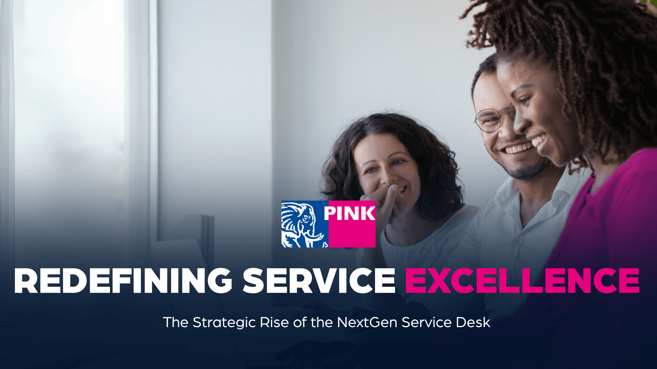 Next Generation of Service Desk